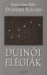 Duineser Elegien – Duinói elégiák
