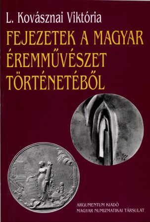 Fejezetek a magyar éremművészet történetéből