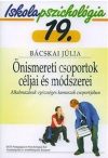   Iskolapszichológia 19. – Önismereti csoportok céljai és módszerei – Alkalmazásuk egészséges kamaszok csoportjában