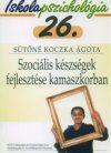   Iskolapszichológia 26. – Szociális készségek fejlesztése kamaszkorban