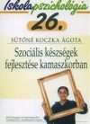   Iskolapszichológia 26. – Szociális készségek fejlesztése kamaszkorban