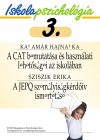   Iskolapszichológia 3. – A CAT bemutatása és használati lehetőségei az iskolában – A JEPQ személyiségkérdőív ismertetése