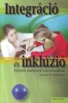   Integráció és inklúzió. Fejlesztő módszerek a közoktatásban