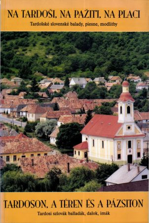 Tardoson, a téren és a pázsiton — Na Tardoši, na pažiti, na palaci