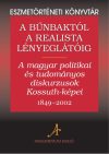   A bűnbaktól a realista lényeglátóig – Eszmetörténeti könyvtár 1.