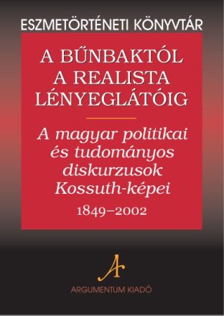 A bűnbaktól a realista lényeglátóig – Eszmetörténeti könyvtár 1.