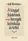 A lengyel fejedelmek avagy hercegek krónikája és tettei