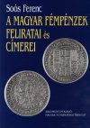 A magyar fémpénzek feliratai és címerei