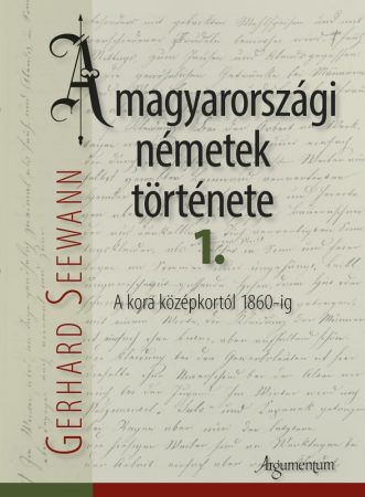 A magyarországi németek története 1–2.