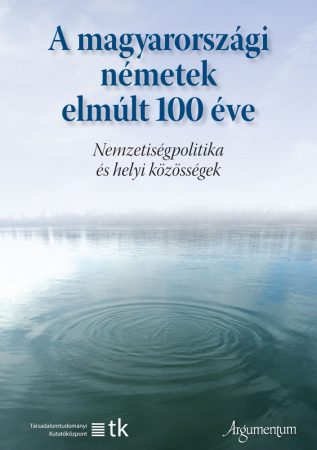 A magyarországi németek elmúlt 100 éve