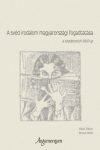   A svéd irodalom magyarországi fogadtatása a kezdetektől 1900-ig