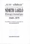 „Az író – vállalkozás” – Németh László életrajzi kronológia 1949-1975