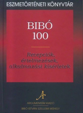 Bibó 100 – Eszmetörténeti könyvtár 17.