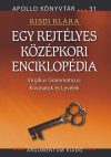   Egy rejtélyes középkori enciklopédia – Apollo Könyvtár 31.