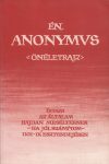 Én, Anonymus
