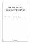 Eötvös József Könyvtára – Die bibliothek von Joseph Eötvös 