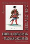   Erdélyi Jobbágyság – Magyar Gazdaság – Gazdaság- és társadalomtörténeti kötetek 5.