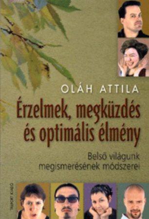 Érzelmek, megküzdés és optimális élmény