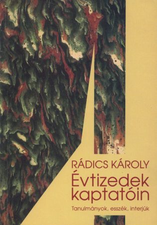 Évtizedek kaptatóin