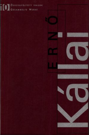 Magyar nyelvű cikkek, tanulmányok 1945-1949 – Kállai Ernő Összegyűjtött írások 10.