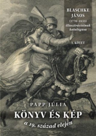 Könyv és kép a 19. század elején I., II.