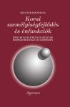 Korai személyiségfejlődés és énfunkció