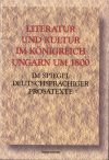 Literatur und Kultur im Königreich Ungarn um 1800