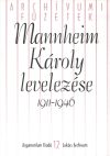 Mannheim Károly levelezése 1911–1946