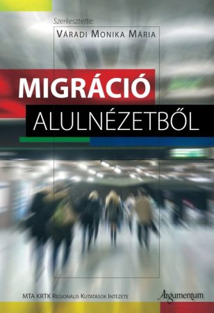 Migráció alulnézetből