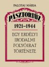 Pásztortűz 1921–1944