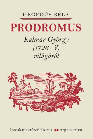 Prodromus – Irodalomtörténeti füzetek 164.