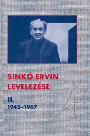 Sinkó Ervin levelezése II.
