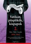 Vatikán, püspökök, kispapok