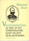   Visszaemlékezések az 1848–49. évi szabadságharc alatt végzett szolgálataimra
