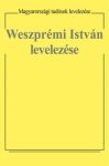 Weszprémi István levelezése